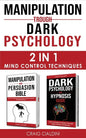 Manipulation Trough Dark Psychology - Paperback