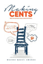 Making Cents: Real Conversations about personal finance - Paperback