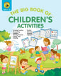 The Big Book of Children's Activities: Drawing Practice, Numbers, Writing Practice, Telling Time, Coloring, Puzzles, Matching, Counting, Alphabet Exer - Paperback