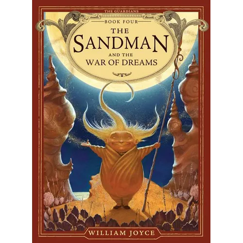 The Sandman and the War of Dreams - Hardcover