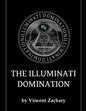 The Illuminati Domination - Paperback