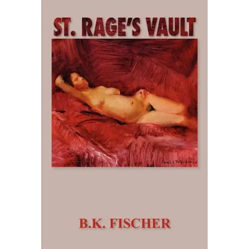 St. Rage's Vault - Paperback