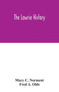The Lowrie history: as acted in part by Henry Berry Lowrie, the great North Carolina bandit, with biographical sketch of his associates - Paperback