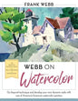 Webb on Watercolor - Paperback