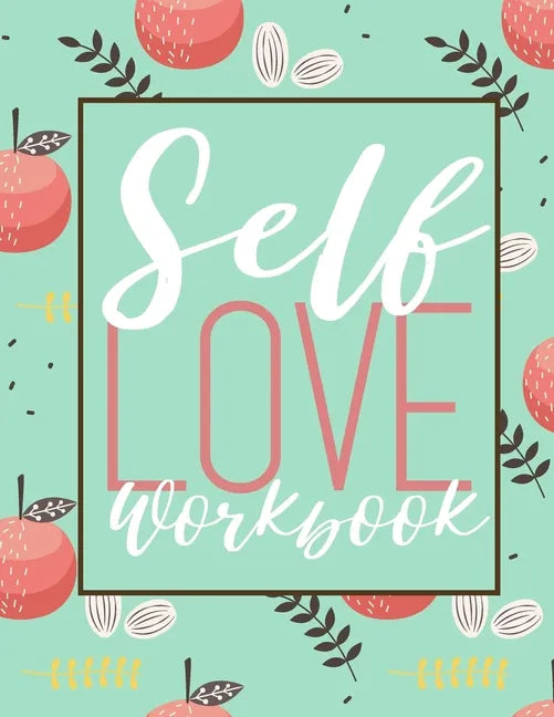 Self Love Workbook - Paperback