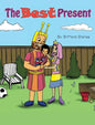 The Best Present - Hardcover