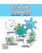 Fighting Sickness - Paperback