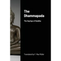 The Dhammapada: The Sayings of Buddha - Paperback