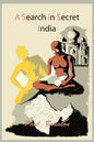 A Search in Secret India - Paperback