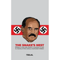 The Snake's Nest: Eritrea, a one man show; A country in ruin & a factory of 21st century unschooled children - Paperback