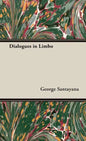 Dialogues in Limbo - Hardcover