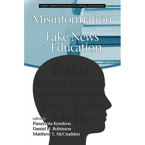 Misinformation and Fake News in Education - Hardcover
