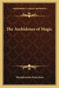 The Archidoxes of Magic - Paperback