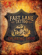 Fast Lane Tattoo Coloring Book - Paperback
