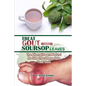 Treat Gout Using Soursop Leaves: The Alternative and Natural No Side Effect Remedy to Treat Gout - Paperback
