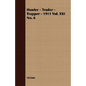 Hunter - Trader - Trapper - 1911 Vol. XXI No. 6 - Paperback