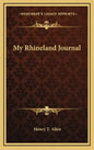 My Rhineland Journal - Hardcover