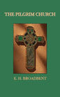 The Pilgrim Church - Hardcover