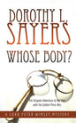 Whose Body?: The Singular Adventure of the Man with the Golden Pince-Nez: A Lord Peter Wimsey Mystery - Paperback