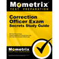 Correction Officer Exam Secrets Study Guide: NYC Civil Service Exam Practice Questions & Test Review for the New York City Correction Officer Exam - Paperback