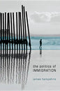 Politics of Immigration: Contradictions of the Liberal State - Paperback