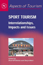 Sport Tourism: Interrelationships, Impacts and Issues - Paperback