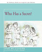 Who Has a Secret? - Paperback
