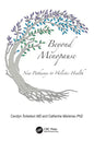 Beyond Menopause: New Pathways to Holistic Health - Paperback