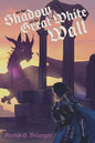 In the Shadow of the Great White Wall - Paperback
