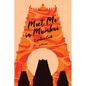 Meet Me in Mumbai: A Memoir - Paperback