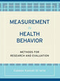 Measurement in Health Behavior: Methods for Research and Evaluation - Paperback