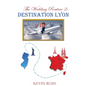 The Wedding Routine 2: Destination Lyon - Paperback