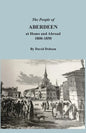 The People of Aberdeen at Home and Abroad - Paperback