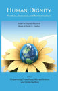 Human Dignity: Practices, Discourses, and Transformations - Paperback