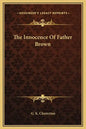 The Innocence Of Father Brown - Hardcover