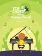 Scales & Chords for the Beginner Pianist - Paperback