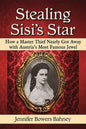 Stealing Sisi's Star: How a Master Thief Nearly Got Away with Austria's Most Famous Jewel - Paperback