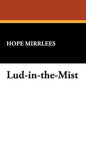 Lud-In-The-Mist - Hardcover