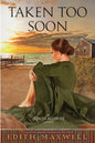 Taken Too Soon - Paperback