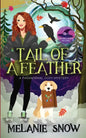 Tail of a Feather: Paranormal Cozy Mystery - Paperback