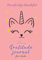 Purrfectly Thankful! Daily Gratitude Journal for Kids (A5 - 5.8 x 8.3 inch) - Paperback