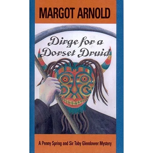 Dirge for a Dorset Druid - Paperback