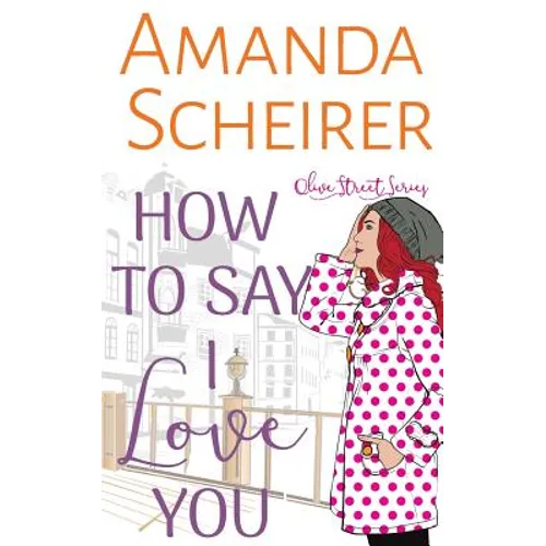 How to Say I Love You - Paperback