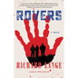Rovers - Hardcover