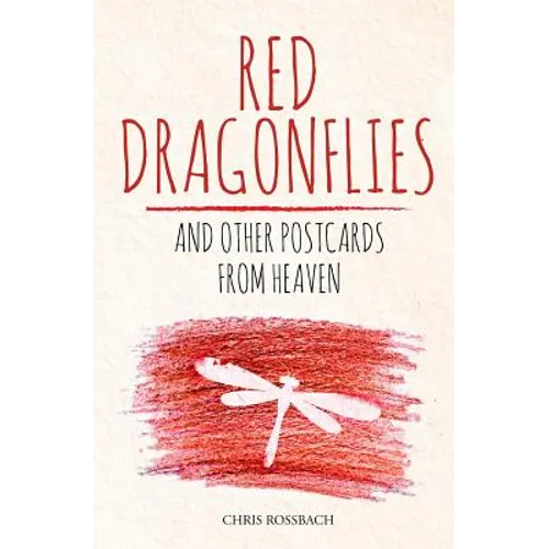 Red Dragonflies and other Postcards from Heaven - Paperback