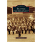 Seattle Fire Department - Hardcover
