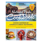 National Geographic National Parks Cookbook: Dishes Inspired by America's Great Outdoors - Hardcover