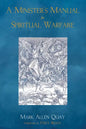 A Minister's Manual for Spiritual Warfare - Hardcover