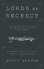Lords of Secrecy: The National Security Elite and America's Stealth Warfare - Paperback