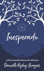 Inesperado: 25 Devocionales Diarios de Adviento - Paperback